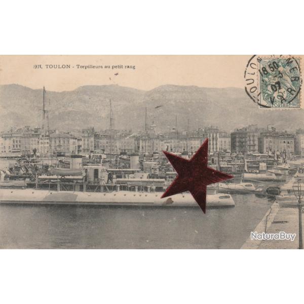 CPA - Marine Militaire Fran�aise " TOULON" Torpilleurs au petit rang - N�860