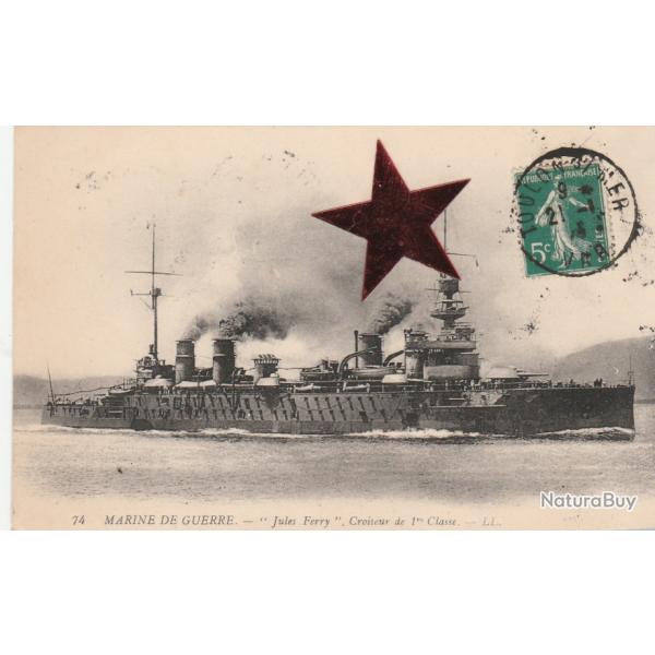 CPA - Marine Militaire Fran�aise- " Jules Ferry " - Croiseur de 1re Classe- N�861