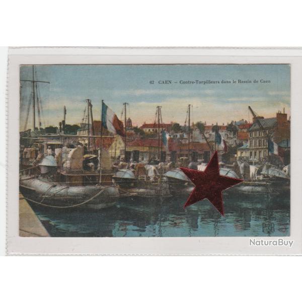 CPA - Marine Militaire Fran�aise -Les Contre-Torpilleurs  dans le Bassin de Caen  N�871