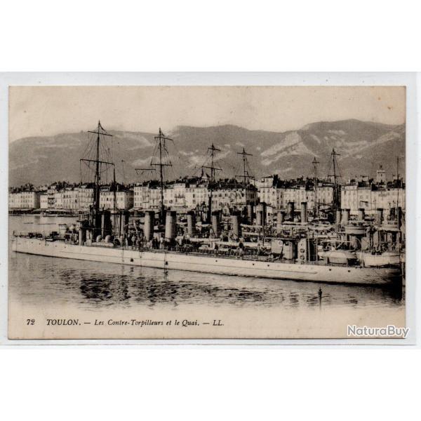 CPA - Marine Militaire Fran�aise -Toulon les Contre Torpilleurs et le Quai  N�1232