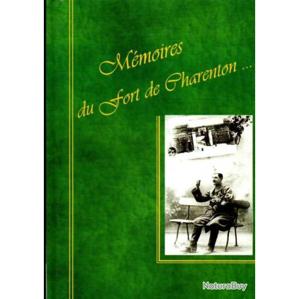 m�moires du fort de charenton assoc.des amis du fort de charenton de maisons-alfort num�rot�