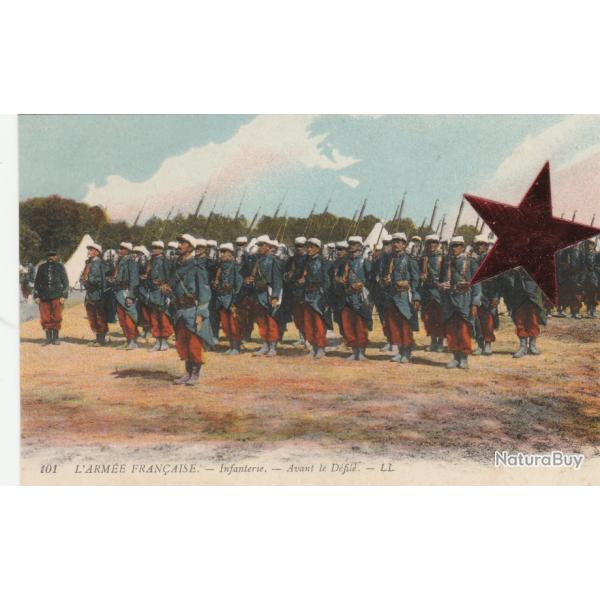 CPA -  MILITARIA ARMEE FRANCAISE  INFANTERIE Dfil - N726