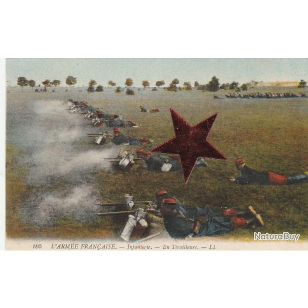 CPA -  MILITARIA ARMEE  Francaise Infanterie En Tirailleurs- N�734