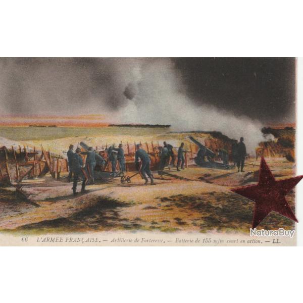 CPA -  MILITARIA ARM�E  Francaise Artillerie Batterie De 155 - N�737