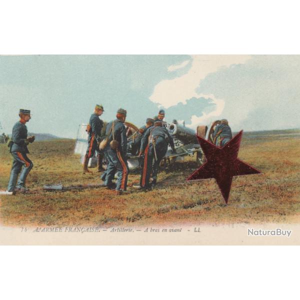 CPA -  MILITARIA ARM�E  Francaise Artillerie A bras en avant - N�743