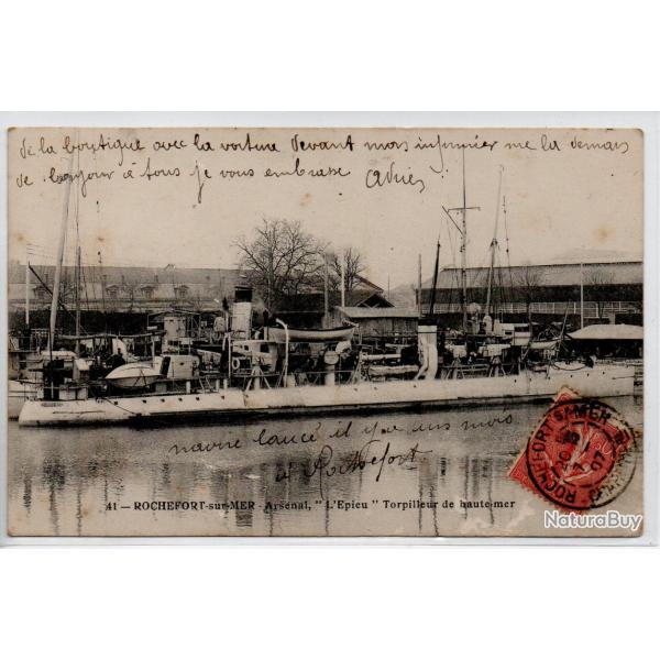 CPA -  ROCHEFORT SUR MER  -Arsenal  "  L'�pieu Torpilleur " Torpilleur de Haute Mer - N�1231