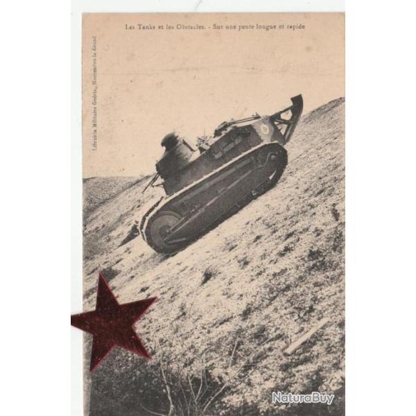 CPA - Militaire Tanks obstacles Sur pente longue rapide Soldat 508 � r�giment - N�883