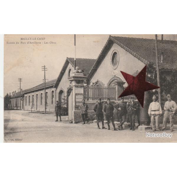 CPA - Mailly le Camp - Entr�e du Parc d'Artillerie - Les Obus- N�890