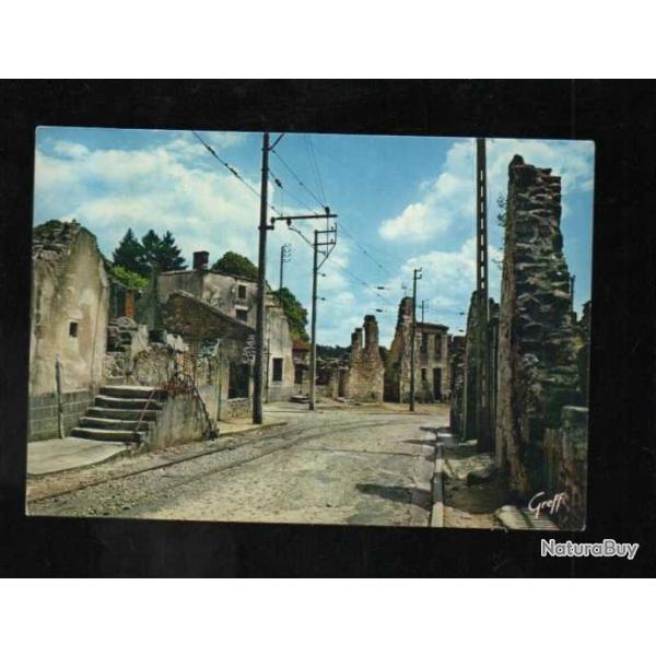 oradour sur glane cit� martyre 10 juin 1944 grand'rue