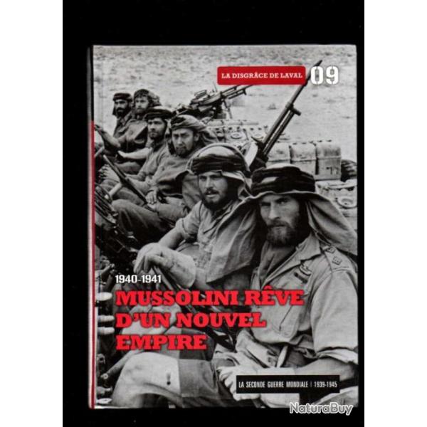 1940-1941 mussolini r�ve d'un nouvel empire 09 le figaro afrikakorps , rommel
