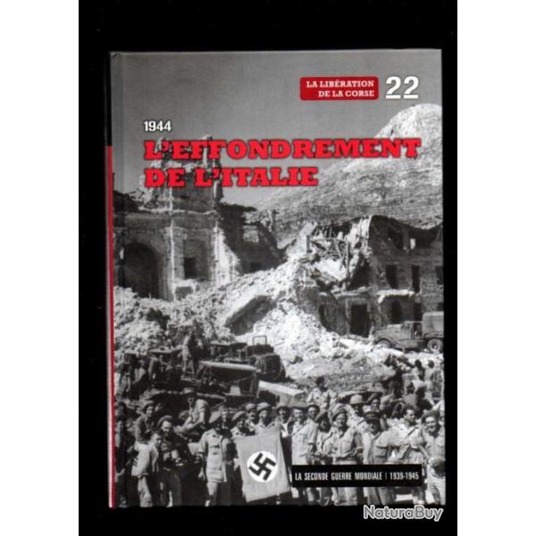 1944 l'effondrement de l'italie 22 le figaro cassino, rome,
