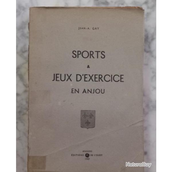 Jean GAY - sports et jeux d'exercices en Anjou - 1947 6 ESCRIME EQUITATION TIR CHEVALERIE