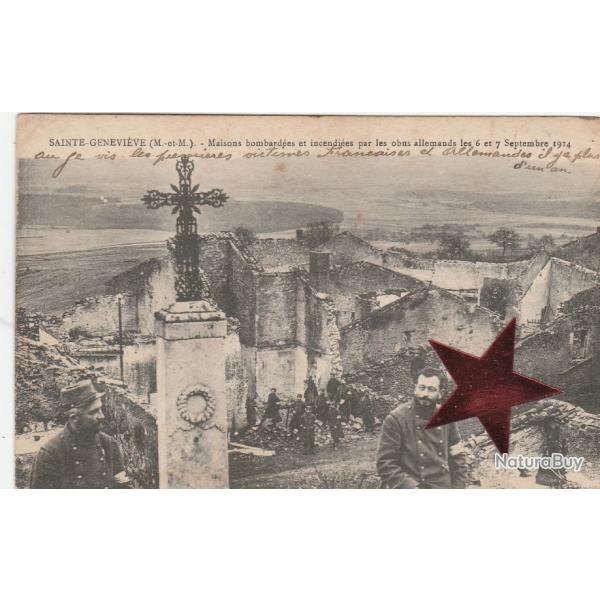 CPA - SAINTE GENEVI�VE (M. et M) - Maisons Bombard�es et Incendi�es par les Obus Allemands l - N�660