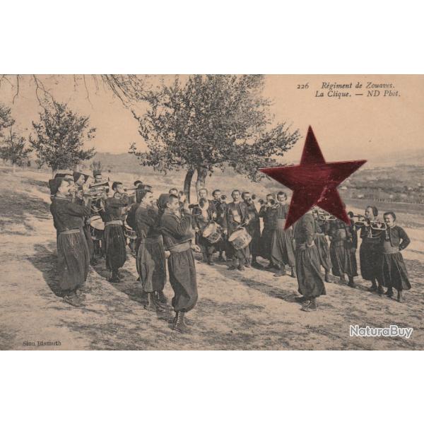 CPA -ALGERIA R�GIMENT DES ZOUAVES LA CLIQUE MILITAIRE - N�851