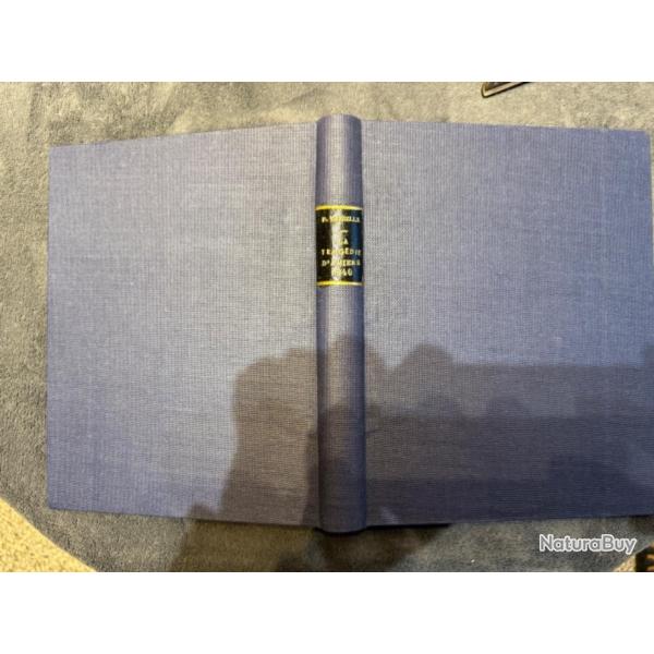 LA TRAGDIE D'AMIENS (MAI JUIN 1940) - PIERRE VASSELLE - 1952 - reli (3) - WW2