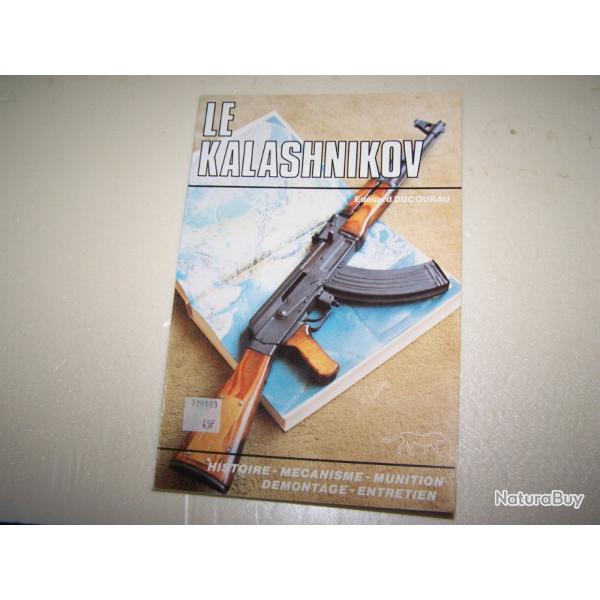 livre Le Kalashnikov par Edouard Ducourau