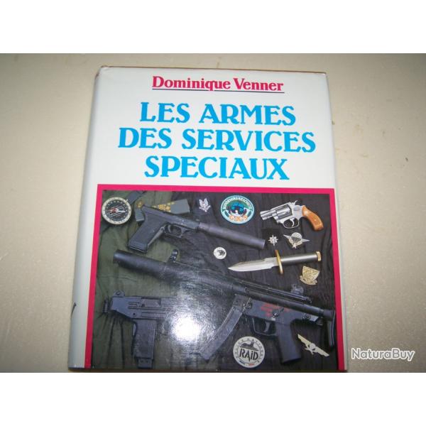 livre les armes des services sp�ciaux de Dominique Venner