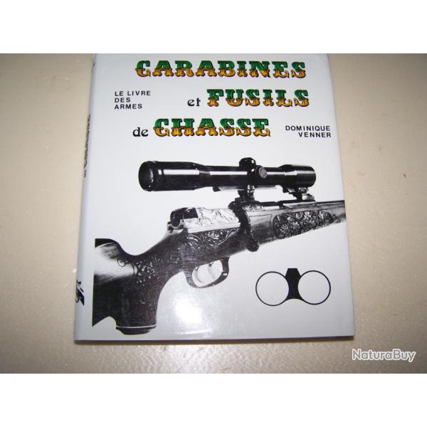 livre carabines et fusils de chasse de Dominique Venner