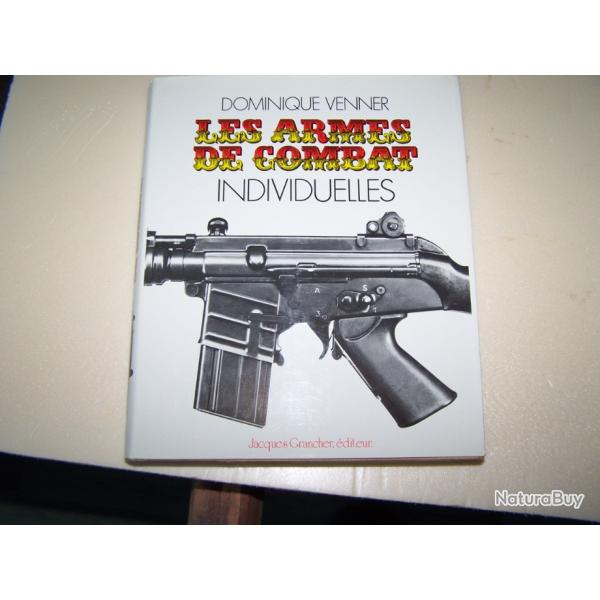 livre les armes de combat individuelles de Dominique Venner