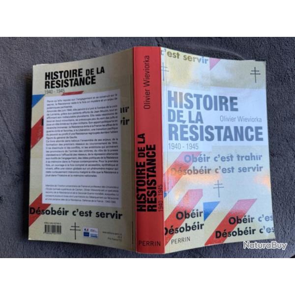 HISTOIRE DE LA RSISTANCE 1940-1945 - OLIVIER WIEVIORKA - 2014 - WW2