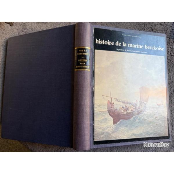 HISTOIRE DE LA MARINE BERCKOISE - JOSEPH J.B MACQUET-MICHEDEZ - 1981 - REGIONALISME