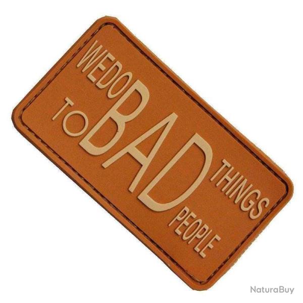 Patch Morale WE DO BAD THINGS - Coyote