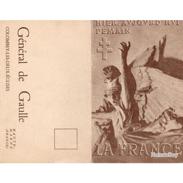 CPA - CARTE DOUBLE - HIER - AUJOURD'HUI - DEMAIN - G�n�ral de Gaulle - Colombey N�7467