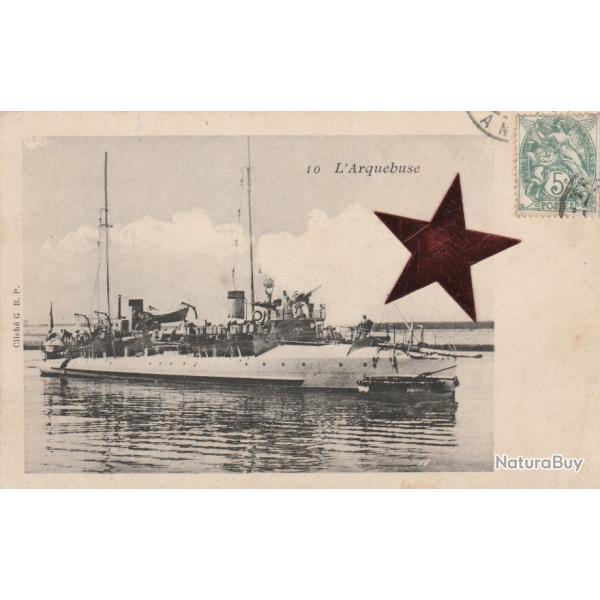 CPA - Marine Militaire Fran�aise L'ARQUEBUSE torpilleur d'escadre N�2770