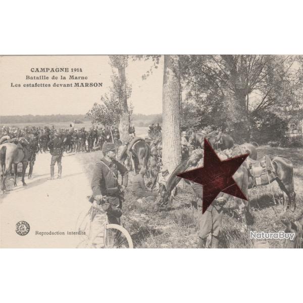 CPA- Militaire-Campagne 1914 - Bataille de la Marne - Les Estafettes devant Marson  N�601
