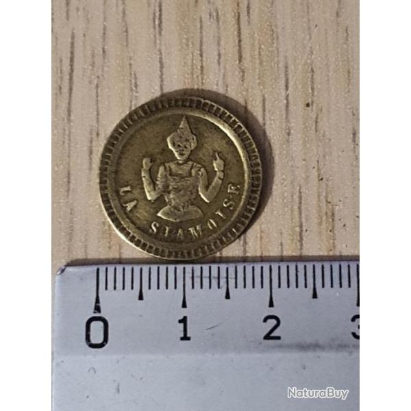 Jeton � consommer 30 centimes La Siamoise. Jeux machines � sous. Maisons closes