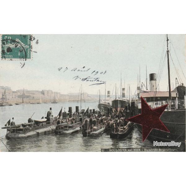 CPA - MARINE DE GUERRE - BOULOGNE -sur-MER- Escadrille de Torpilleurs  N�649