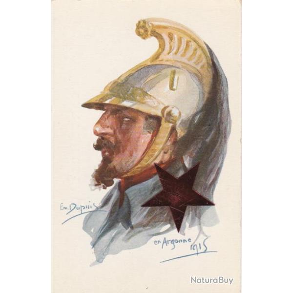 CPA -Illustrateur Emile DUPUIS - Un Militaie en ARGONNE 1915 -N�633