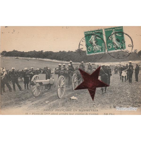 CPA -ARM�E Fran�aise en manoeuvres - Pi�ces de 75 prenant leur position de combat  -N�629