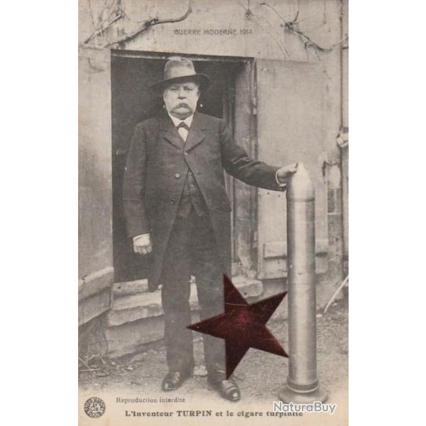 CPA -Guerre Moderne 1914 - L'Inventeur TURPIN et le cigare turpinite-N�626
