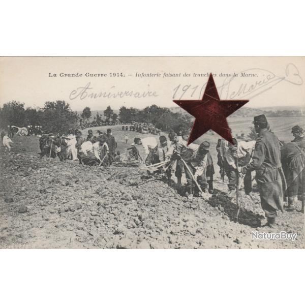 CPA -MILITAIRE - La Grande Guerre 1914 - Infanterie faisant des tranch�e dans la Marne-N�623