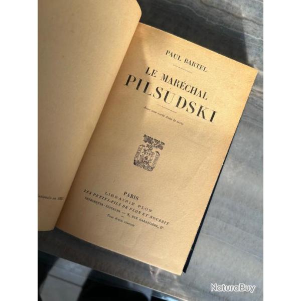 Le Mar�chal Pilsudski. - BARTEL Paul - 1935