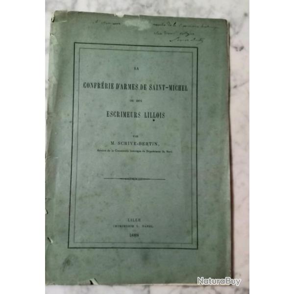 La confrrie de Saint Michel des escrimeurs Lillois par Scrive Bertin 1888
