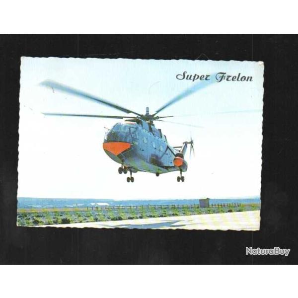 h�licopt�re super frelon sud aviation  cpm