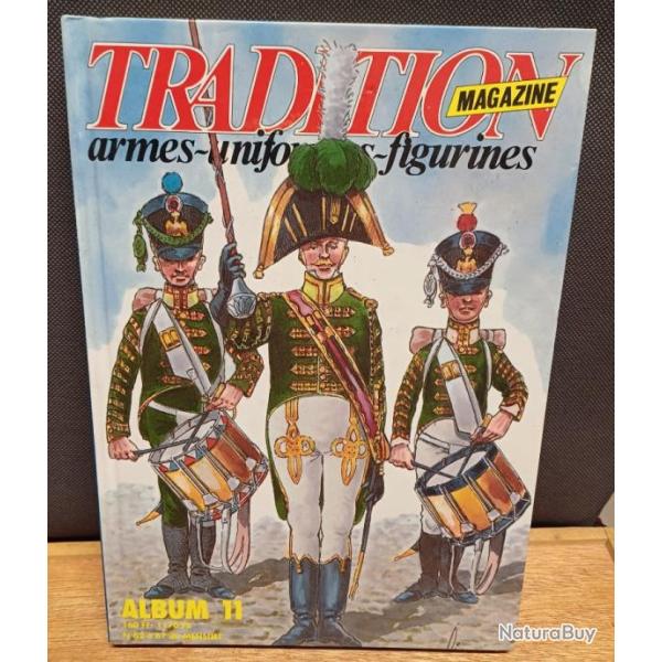 TRADITION MAGAZINE armes uniformes figurines - Album reli� 11 - du n�62 au n�67