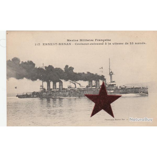 CPA - MARINE Militaire Fran�aise -" ERNEST-RENAN " Croiseur cuirass� a la Vitesse de 25 noeuds N�085