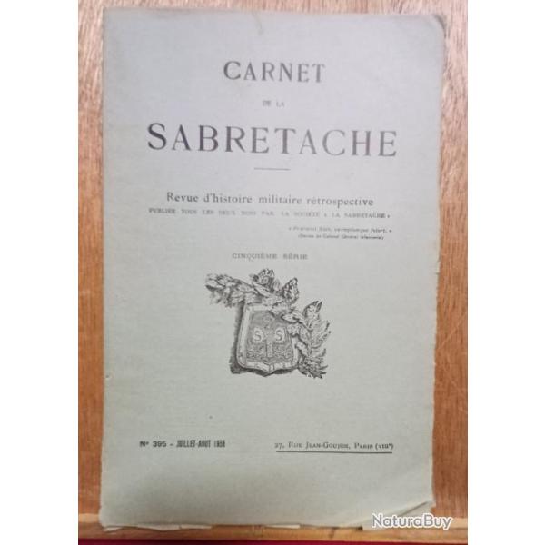 Carnet de la Sabretache n�395 - 5�me s�rie - juillet ao�t 1938 - MILITARIA