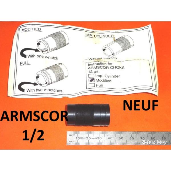 1/2 choke NEUF fusil ARMSCOR RANCH calibre 12 - VENDU PAR JEPERCUTE(a7435)