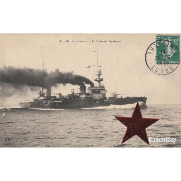 CPA - Marine Militaire - Le Cuirass� R�publique- N�888