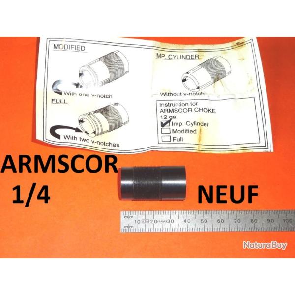 1/4 choke NEUF fusil ARMSCOR RANCH calibre 12 - VENDU PAR JEPERCUTE (a7437)