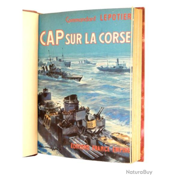 Guerre 39/45. Capitaine de Vaisseau Lepotier. Cap sur la Corse