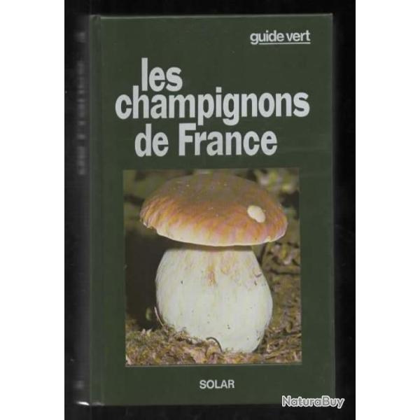 les champignons de france herv chaumeton guide vert