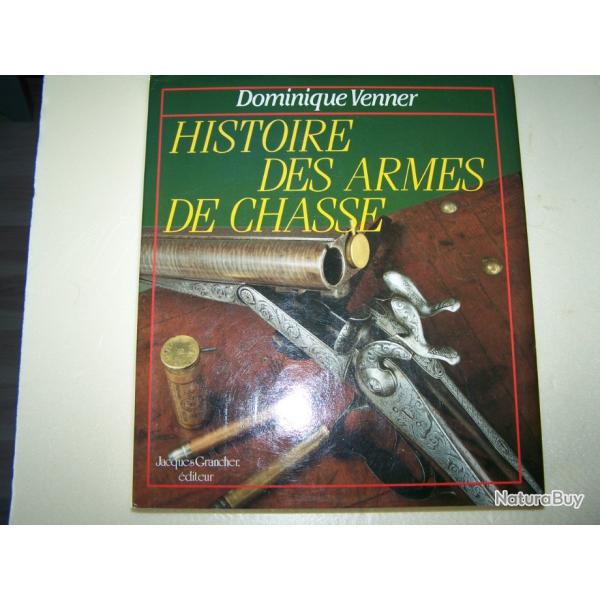 livre histoire des armes de chasse