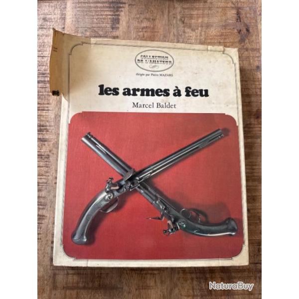 Livre "Les armes � feu" de Marcel Baldet