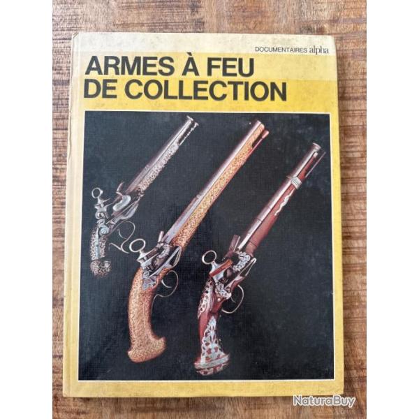 Livre "Armes � feu de collection" de Aldo G. Cimarelli