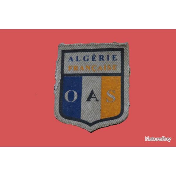 insigne toile O.A.S. "ALGERIE FRANCIASE"